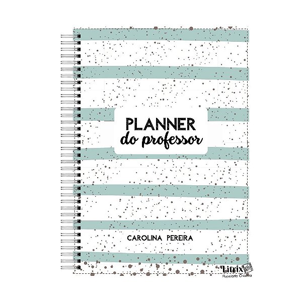 Planner do Professor: Listras e chuviscos