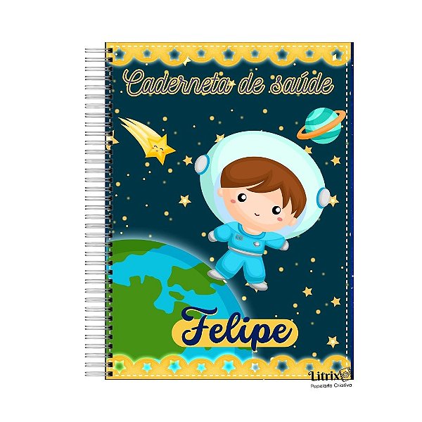 Caderneta de Saúde: Menino Astronauta