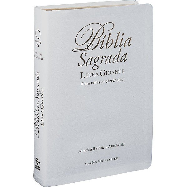 Bíblia Sagrada - ARA - Com Notas e Referências - Letra Gigante - Índice Lateral - Branca