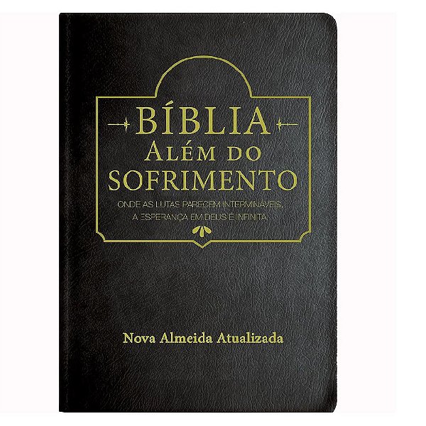 Bíblia Além do Sofrimento - Nova Almeida Atualizada - Preta