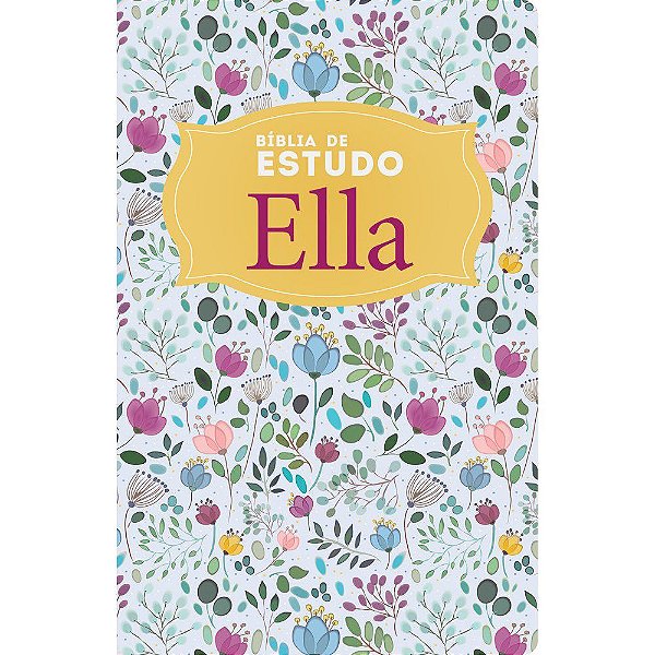 Bíblia de Estudo Ella -Floral - NVI