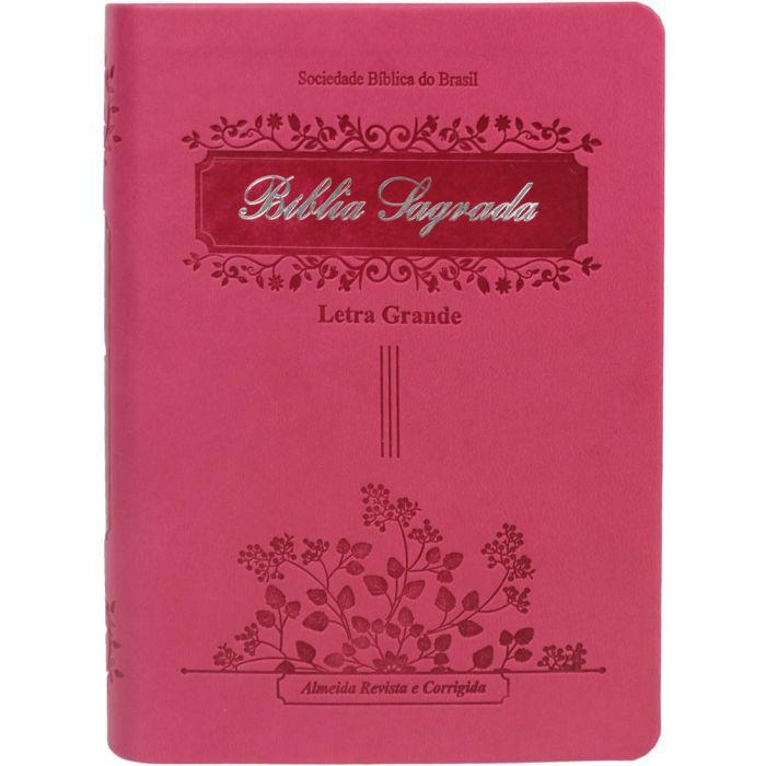 Bíblia Sagrada - Almeida Revista e Corrigida - RC - Letra Grande - Capa luxo - Pink Fuxia