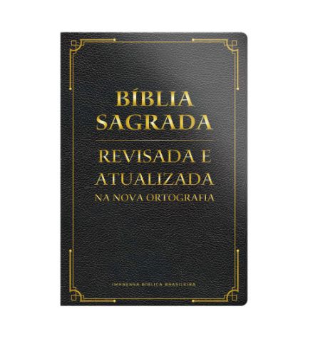 Bíblia Sagrada - Revisada e Atualizada - Semi luxo -Preta