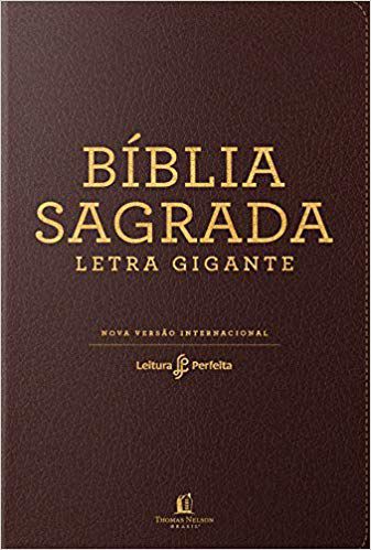 Bíblia Sagrada Leitura Perfeita - NVI - Letra Gigante - Marrom