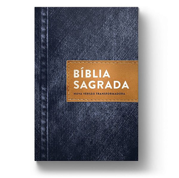 Bíblia Sagrada Nova Versão Transformadora (NVT) - Letra Grande - Jeans