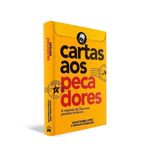 Cartas Aos Pecadores - Saulo Daniel Lopes e Douglas Gonçalves