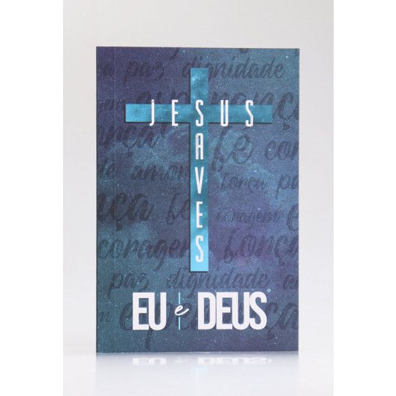 Devocional Eu e Deus - Jesus Saves