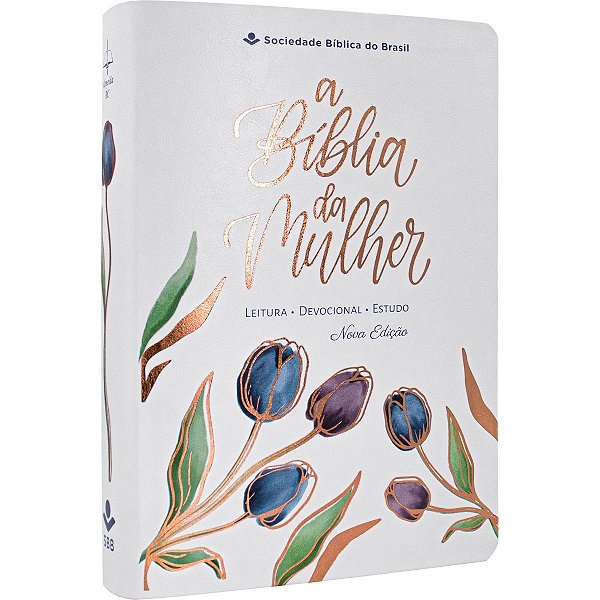 A Bíblia da Mulher - Grande - Branca- ARC - Capa Tulipa - Nova Edição