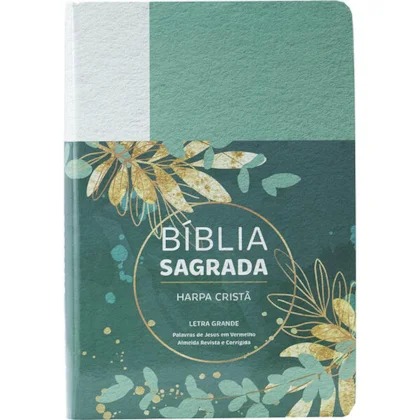 Bíblia Sagrada Letra Grande - Edição com Letras Vermelhas e Harpa Cristã - Floral Verde
