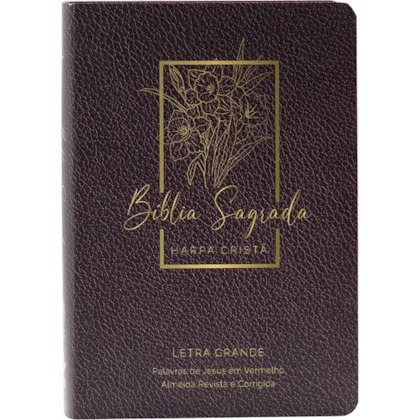 Bíblia Sagrada Letra Grande - Edição com Letras Vermelhas e Harpa Cristã - Capa Semiflexível - Capa Floral Vinho