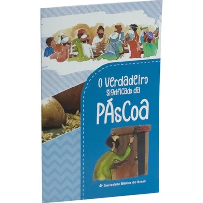 O Verdadeiro Significado da Páscoa - Livreto