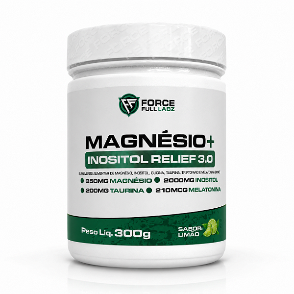Magnésio + Inositol Relief 3.0 - Force Full Labz