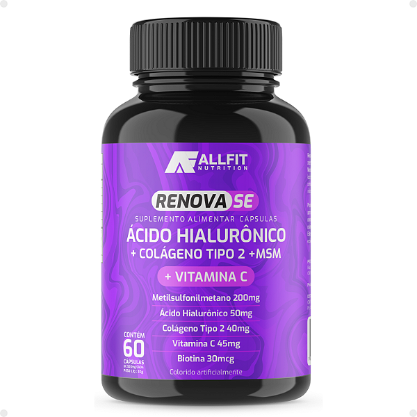 Renova Se Ác. Hialurônico, Colágeno Tipo 2, Msm, Vit C e Biotina 60 Cápsulas | All Fit Nutrition