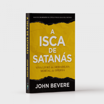 A Isca De Satanás - John Bevere