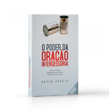 O Poder da Oração Intercessória - Dutch Sheets