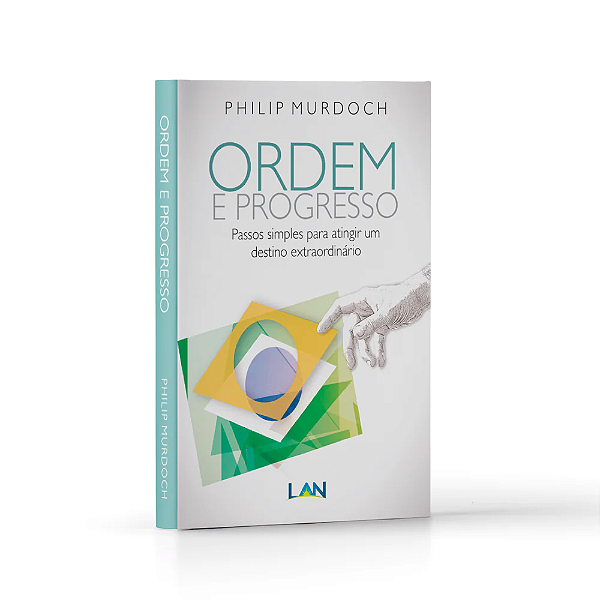 Ordem e Progresso - Philip Murdoch
