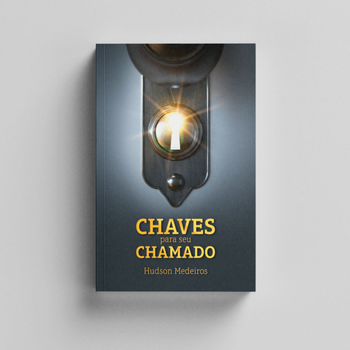 Chaves para o seu Chamado - Hudson Medeiros