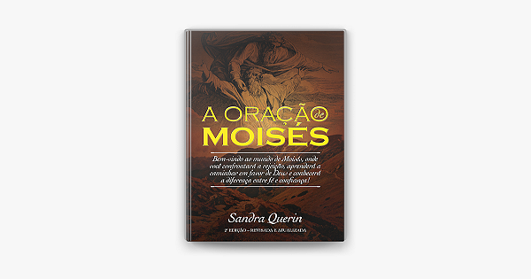 A Oração de Moisés -Sandra Querin