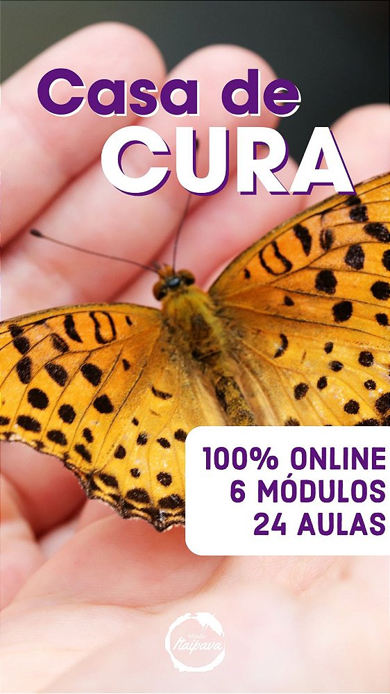 Curso Casa de Cura - Online
