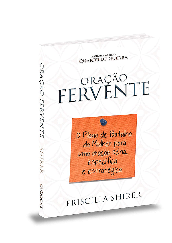 Oração Fervente | Priscilla Shirer