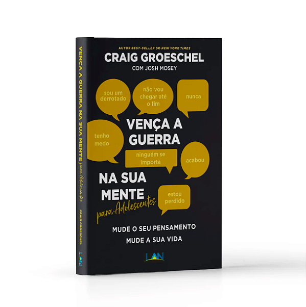 Vença a Guerra Na Sua Mente Para Adolescentes - Craig Groeschel