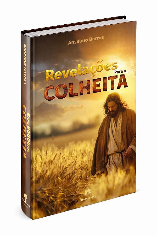 LIVRO " REVELAÇÕES PARA A COLHEITA"