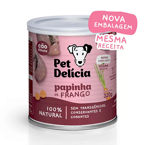 Ração Úmida Pet Delícia Papinha de Frango para Cães Filhotes - 320g