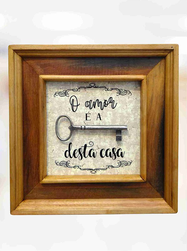 Quadro o Amor é a Chave Desta Casa