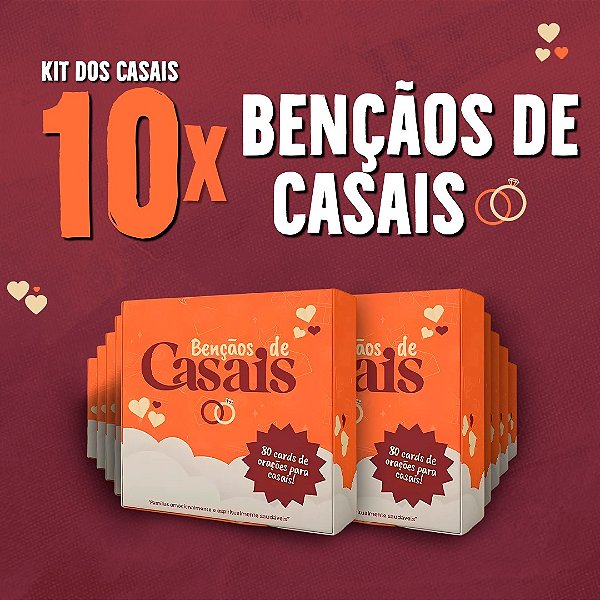 KIT 10 BENÇÃOS DE CASAIS