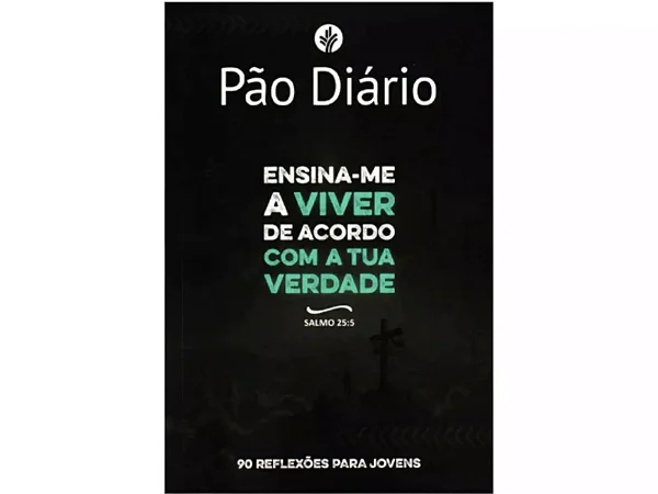 DEVOCIONAL ENSINA ME A VIVER DE ACORDO COM TUA VERDADE