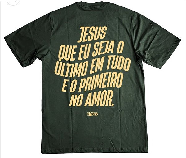 Camiseta Jesus que eu seja - Verde ref 3235