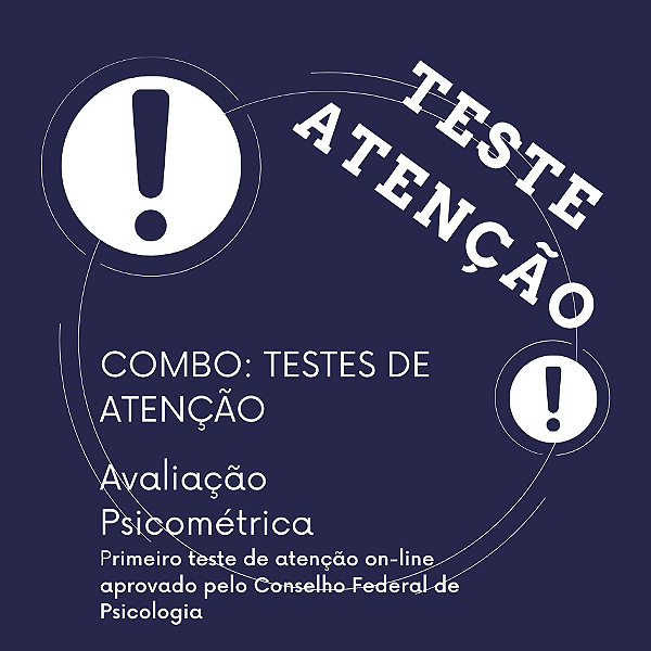 Teste de Atenção (Concentrada, Alternada e Dividida)