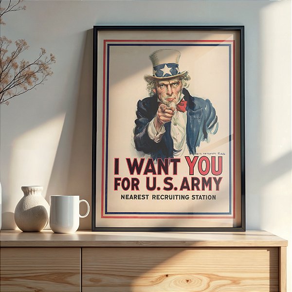 Quadro I Want You for U.S. Army - James Montgomery Flagg