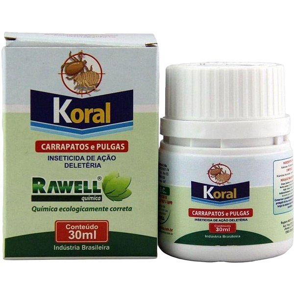Koral Carrapatos e Pulgas 30ml - Rawell Química
