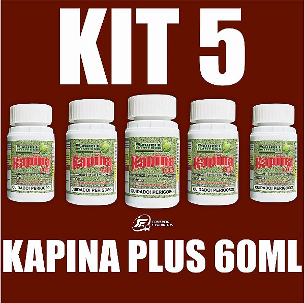 KIT 5 Kapina Plus 60ml - Rawell Química