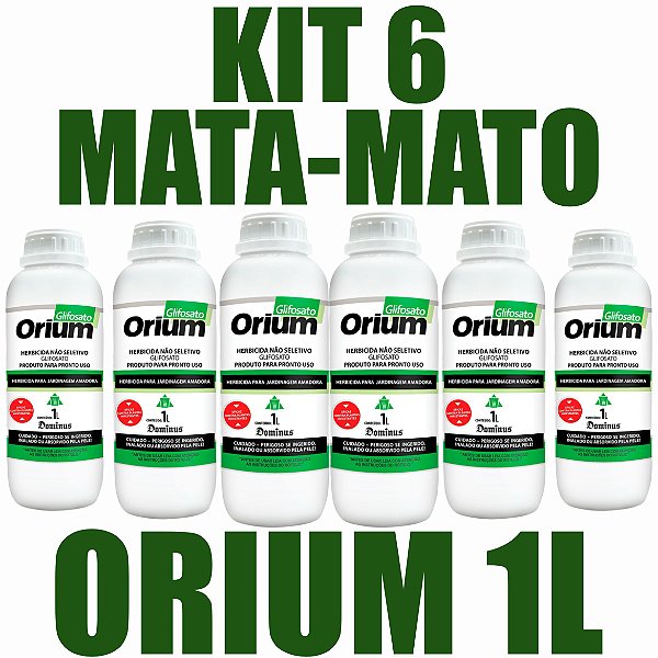 KIT 6 Orium Glifosato 1L - Dominus