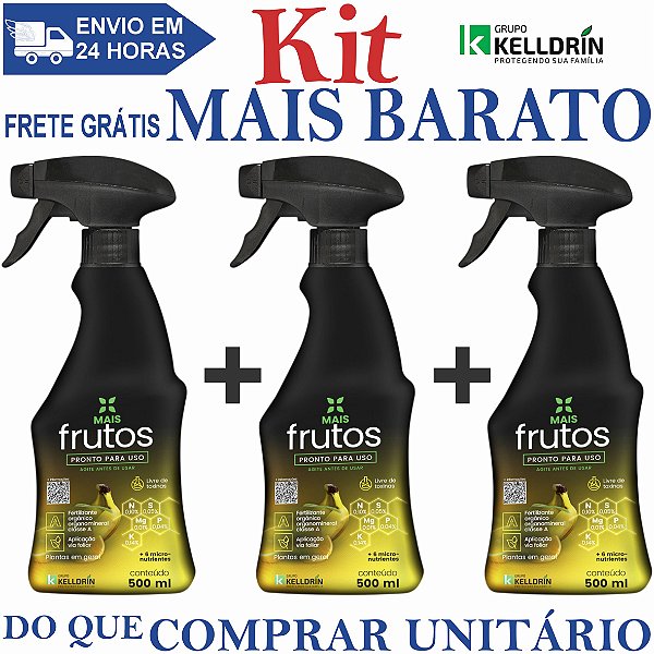 KIT 3 Mais Frutos Pronto Uso 500ml - Kelldrin