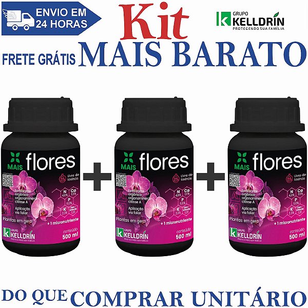 KIT 3 Mais Flores Concentrado 500ml - Kelldrin