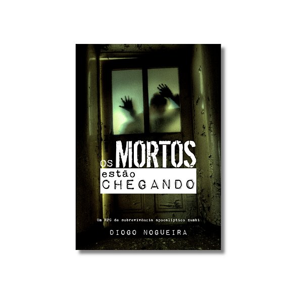 Os Mortos Estão Chegando (Físico + Digital)