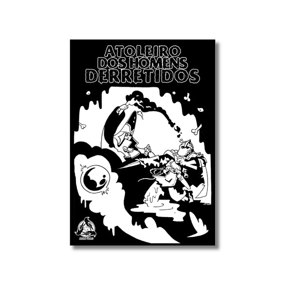 Atoleiro dos Homens Derretidos - Versão Completa (Físico + Digital)