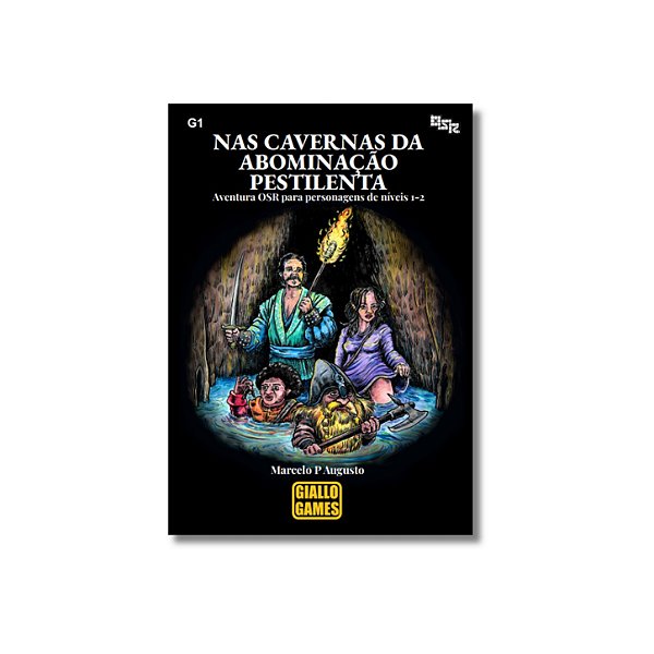 G1- Nas Cavernas da Abominação Pestilenta