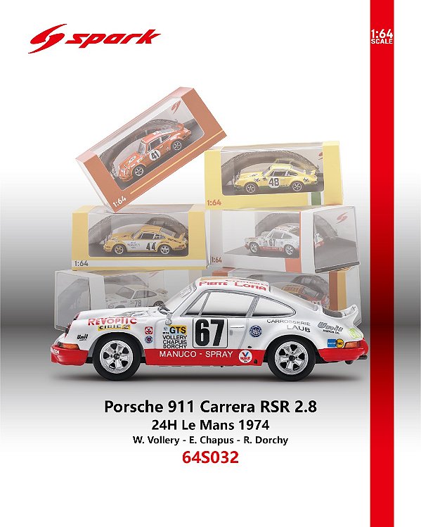 *** PRÉ-ORDER *** Porsche 911 Carrera RSR 2.8 No.67 24H Le Mans 1974 1:64 Spark