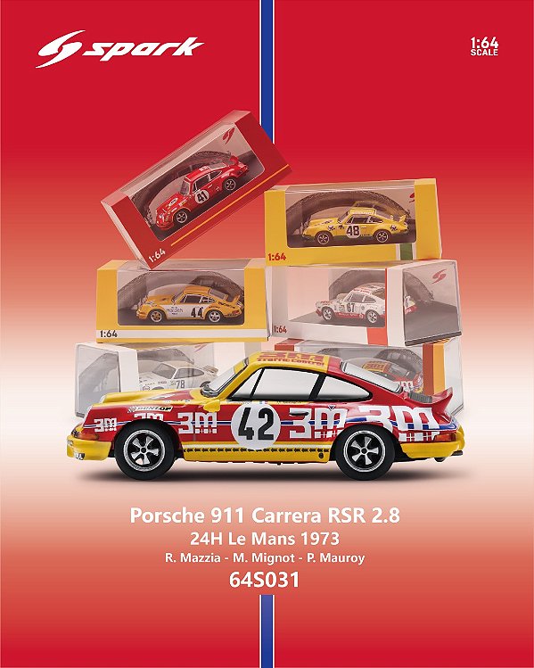 *** PRÉ-ORDER *** Porsche 911 Carrera RSR 2.8 No.42 24H Le Mans 1973 1:64 Spark