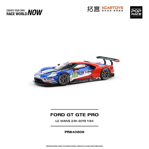 *** PRÉ-ORDER *** Ford GT GTE PRO 24Hs Le Mans 2019 1:64 POP RACE QTD3