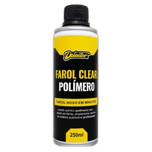 Polidor de Faróis Detailer Farol Clear Polímero 250ml - Restauração Rápida REF:7198