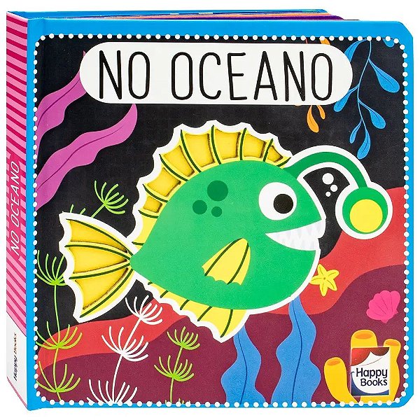 Livrinho de Feltro: No Oceano - Happy Books