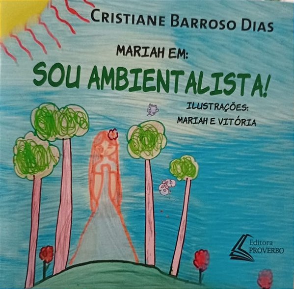 Mariah em: sou ambientalista!