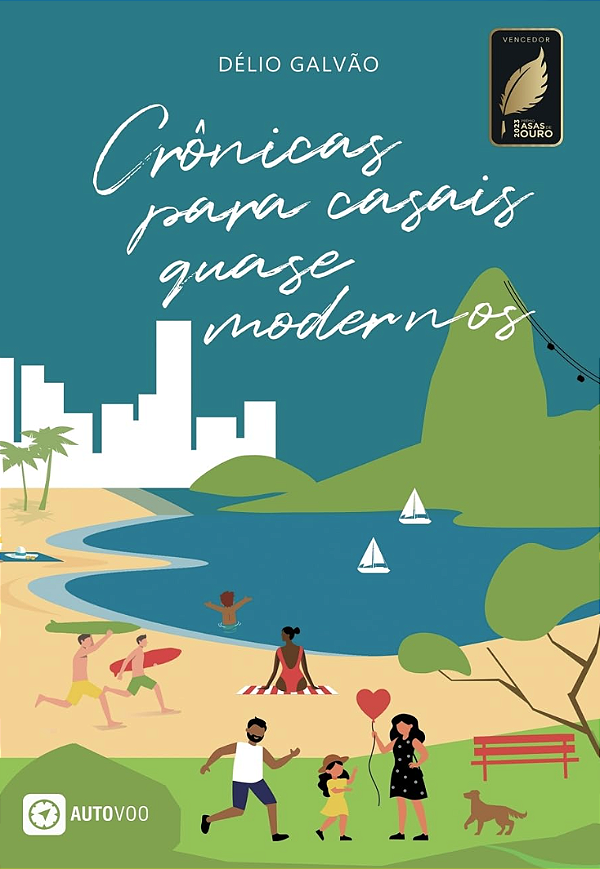 CRONICAS PARA CASAIS QUASE MODERNOS