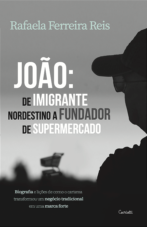 JOAO: DE IMIGRANTE NORDESTINO A FUNDADOR DE SUPERMERCADO