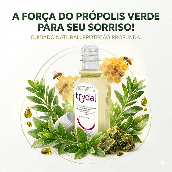 Enxaguante Bucal Trydal Própolis Verde 250ml – Proteção Natural Zero Álcool